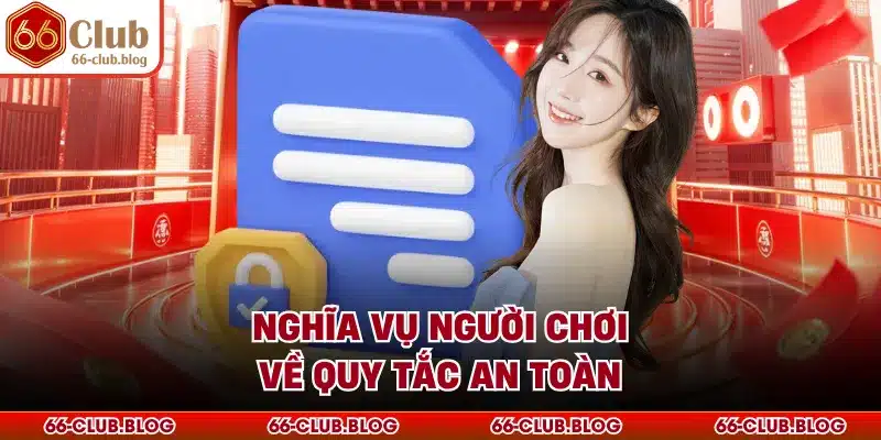 Nghĩa vụ người chơi về quy tắc an toàn